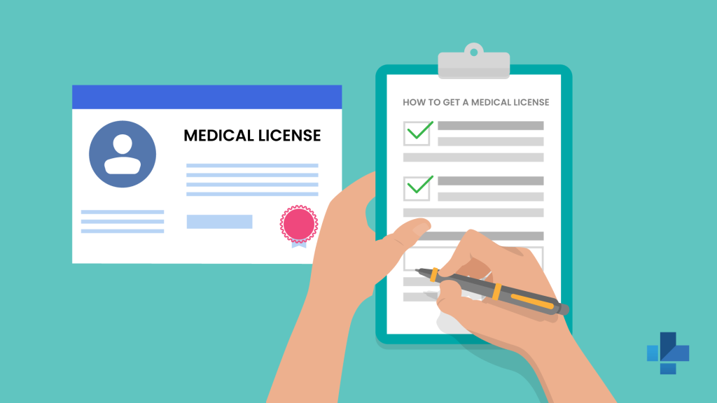 How to Get a Medical License
